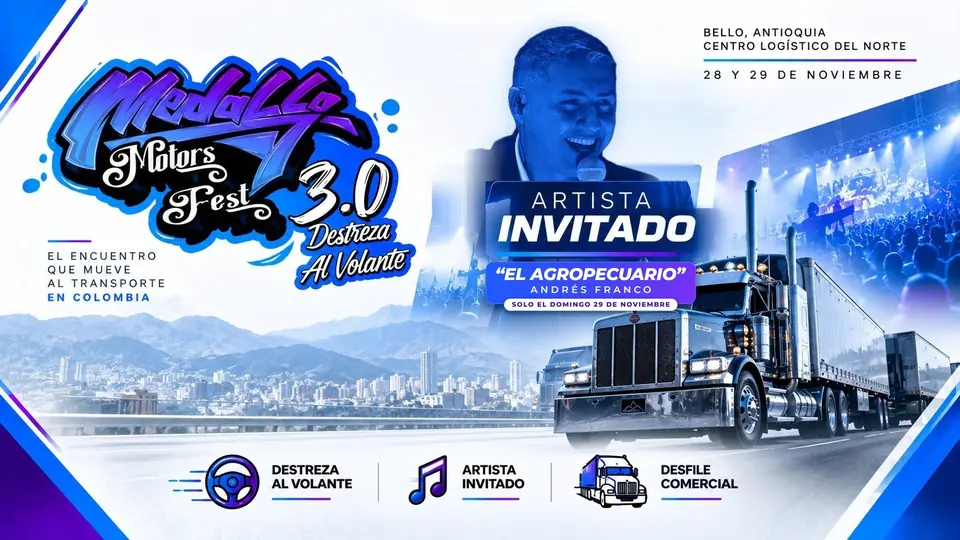 Cartel oficial de Medallo Motors Fest 3.0: artista invitado “El Agropecuario” Andrés Franco, 28 y 29 de noviembre, Centro Logístico del Norte.